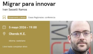 Conferencia: “Migrar para innovar: ciencia, identidad y nanotecnología en movimiento”.