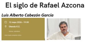 El siglo de Rafael Azcona. Cine y vida